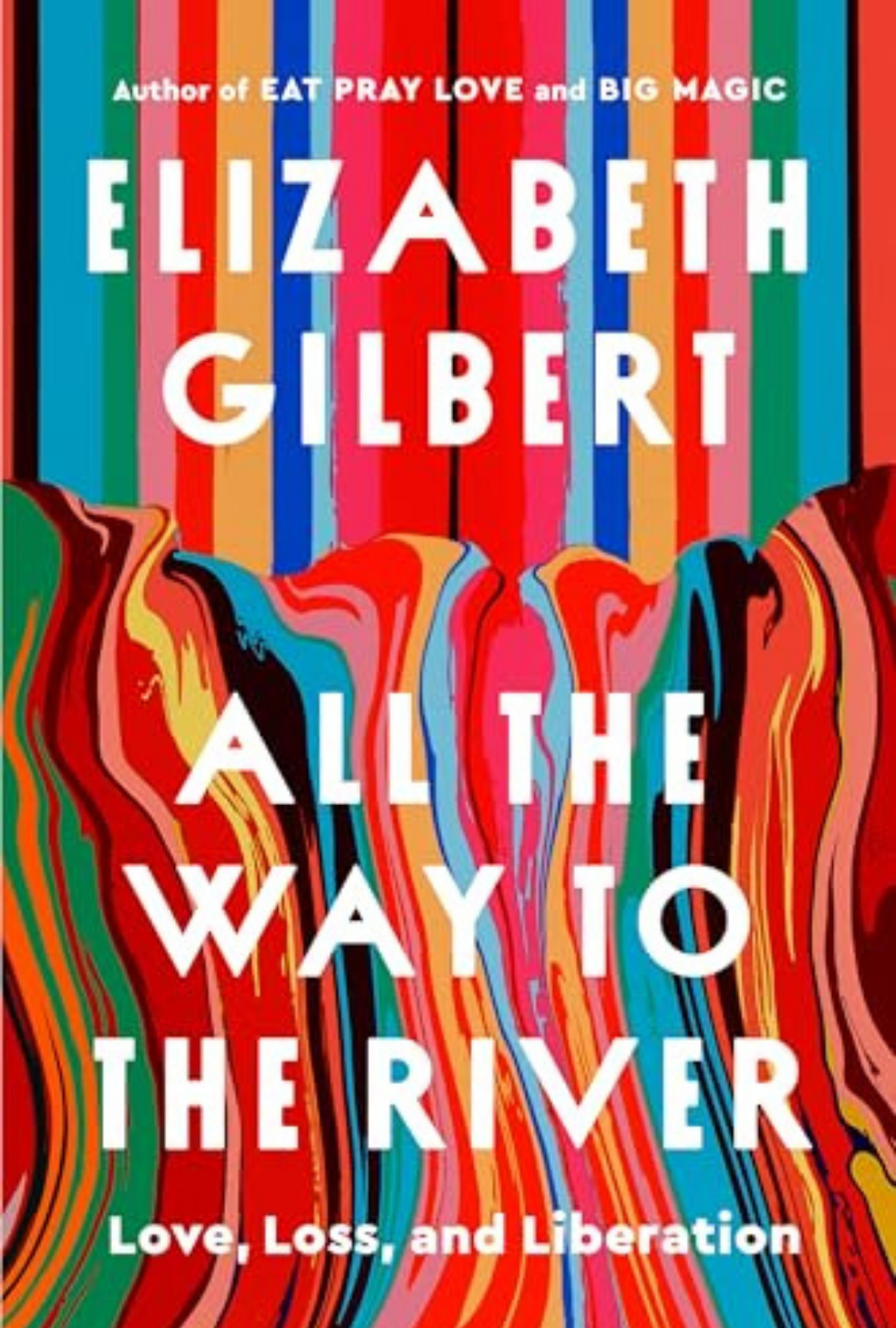 AlltheWaytotheRiver
